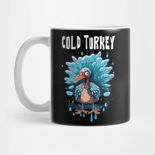 Cold Turkey Funny Pun Gift Funny Joke Gift Funny Pun Mug